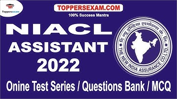 Preparation Tips & Strategy For NIACL ASSISTANT 2022 | Online Test Series | Questions Bank | MCQ