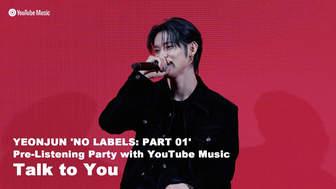 NO LABELS: PART 01' Pre-Listening Party with YouTube Music (Talk