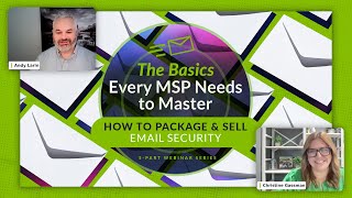 How to Sell Email Security | Ep5 | Email Security Basics Wealth