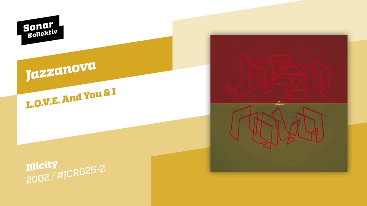 In Between by Jazzanova | PosseCut.com