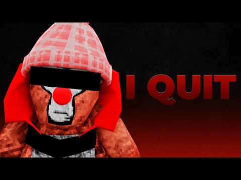 I Quit...