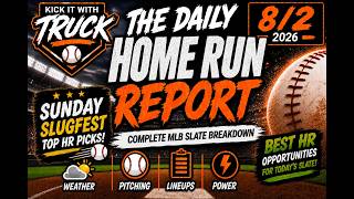 Best Home Run Bets Today (8/2) | Complete MLB Home Run Report