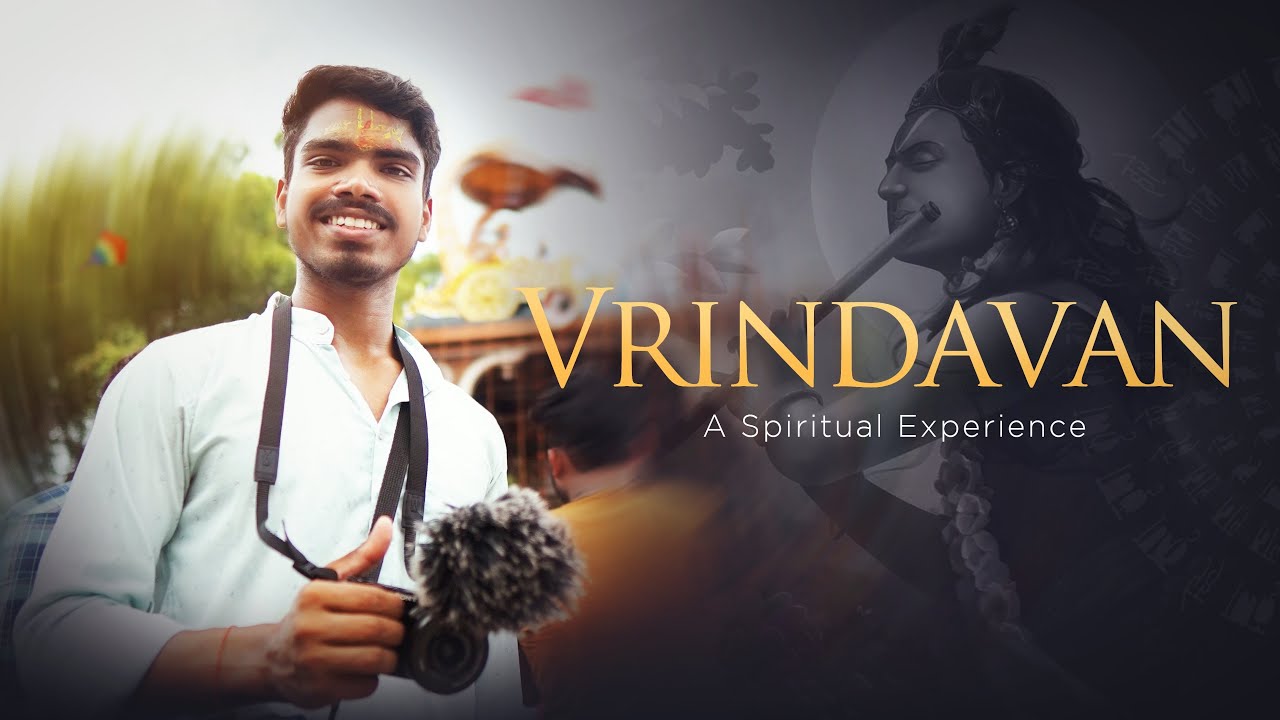 Vrindavan : A Divine Travel Experience Through My Eyes | Not just a random travel vlog | ep 1