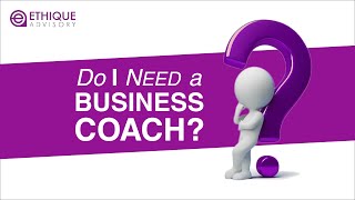 Do I need a business coach