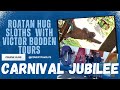 Roatan, Honduras | Sloth Hugs | Carnival Jubilee Cruise Vlog #familycruise January 20-27, 2024