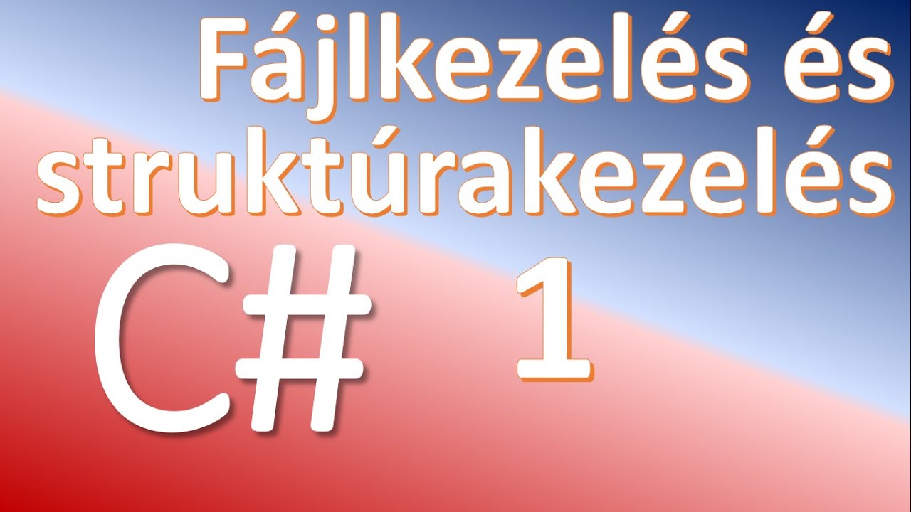 Fájlkezelés és Struktúrakezelés - a StreamWriter és a struct programelemek használata / 1. rész