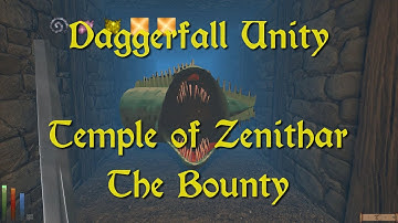 Daggerfall Unity — 119 — Temple of Zenithar — The Bounty