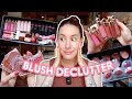 decluttering more than half of my blush collection!