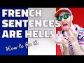 Four reasons French sentences are difficult for English speakers (and how to fix it)