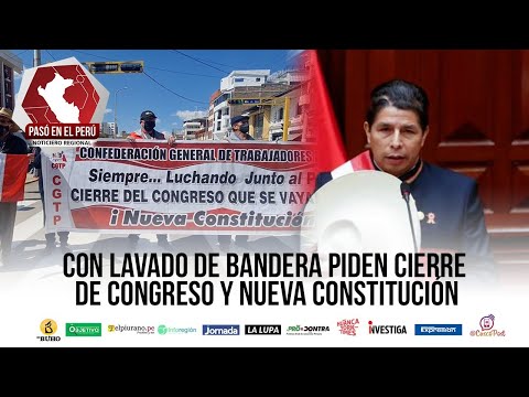 Con lavado de bandera piden cierre de congreso y nueva Constitución | Pasó en el Perú - 27 julio