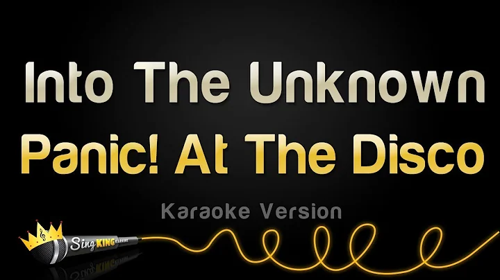 Panic! At The Disco - Into The Unknown (Karaoke Version)
