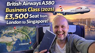 British Airways A380 Business Class (2025) | £3,500 Seat from London to Singapore!