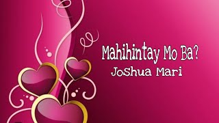 Mahihintay Mo Ba? - Joshua Mari (lyrics)