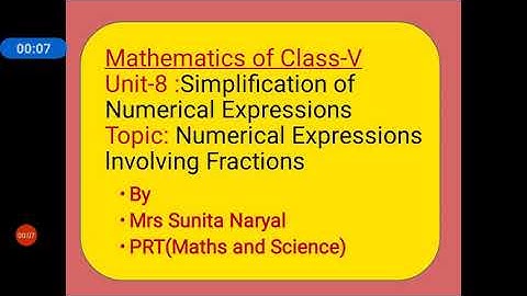 W-2 of Unit-8 (Simplification of Numerical Expressions ) for class 5th Maths by Mrs Sunita Naryal