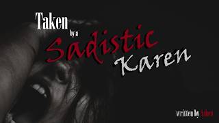 Taken by a Sadistic Karen Roleplay -- (Female x Listener) (Karen x Manager) (Binaural) (Body Horror)