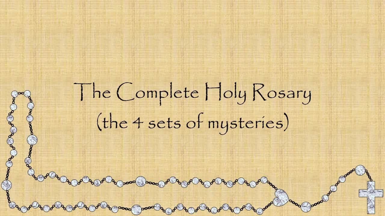 Complete Rosary - 4 sets of mysteries - YouTube