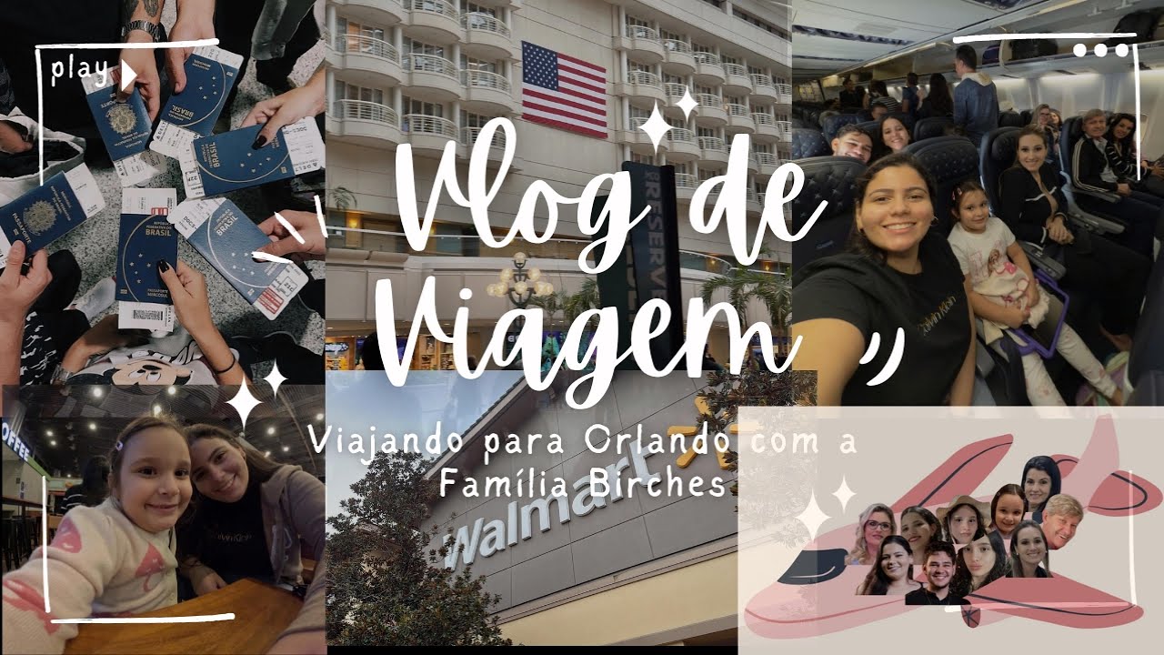 NOSSA VIAGEM PARA ORLANDO - VLOG 1 - CHEGADA EM ORLANDO E PRIMEIRA IDA AO WALMART
