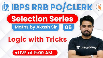 9:00 AM - IBPS RRB PO/Clerk 2020 | Maths by Akash Sir | Logic with Tricks