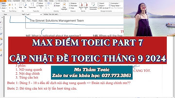 BÍ KÍP MAX ĐIỂM TOEIC READING PART 7 || CẬP NHẬT ĐỀ TOEIC THÁNG 9 2024 || MS THẮM TOEIC