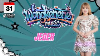 Jeger Voc Intan  Wongkenene  Edition January 31 2025  Ds Jatitengah Jatitujuh