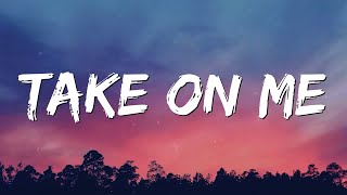 Take On Me (Lyrics) - A-Ha