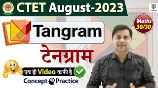 Ctet exam -2023 Tangram (टेनग्राम)  by Sandeep Tiwari maths screenshot 3