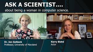 ASK A SCIENTIST...about being a woman in computer science