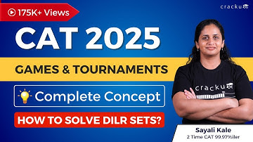 CAT 2025 Games and Tournaments Complete Concept | How to Solve by Sayali Ma