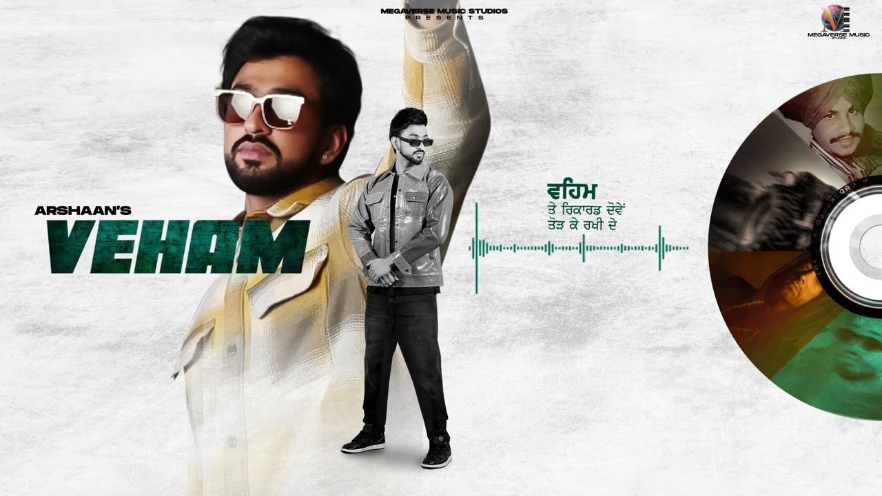 VEHAM | Arshaan Basaati | Kulshan Sandhu | Deepa | New Punjabi Song 2023 | Megaverse Music Studios adlı videoyu YouTube'da izle VEHAM | Arshaan Basaati | Kulshan Sandhu | Deepa | New Punjabi Song 2023 | Megaverse Music Studios adlı videoyu YouTube'da izle