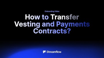 How to Transfer a Payments or Vesting Contract on Streamflow?