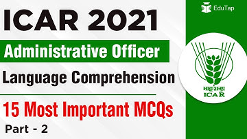 15 Most Important MCQs of Language Comprehension for ICAR AO Exam 2021 - Part 2 | ASRB AO 2021