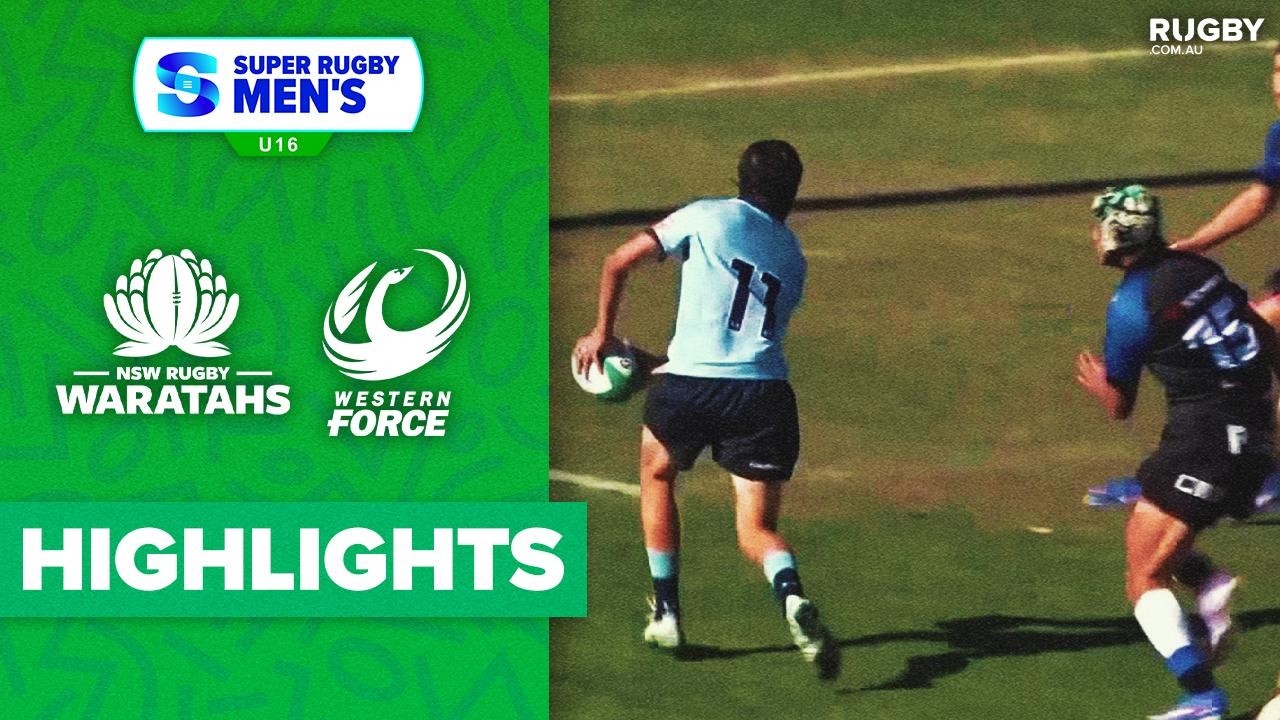 NSW Waratahs v Western Force Highlights | Super Rugby U16 2026 | Round 3