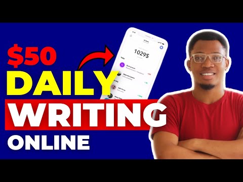 Earn $50 Daily From Writing Online | 5 Websites That Pay You $50 Daily For Writing