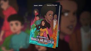 The Adventures of Mahalia and Malcolm The Robinsons