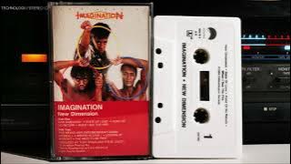 Imagination - New Dimension (1984) [Full Album] Cassette Tape