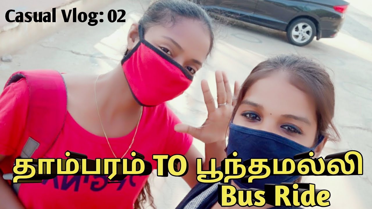 Tambaram to Poonamallee || Bus Ride || Renu Ganesh || Bus Travel Vlog