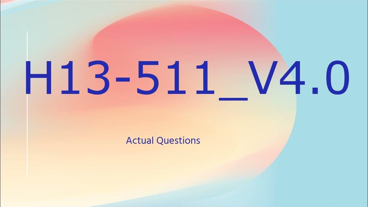H13-811_V3.5 Prüfungsvorbereitung