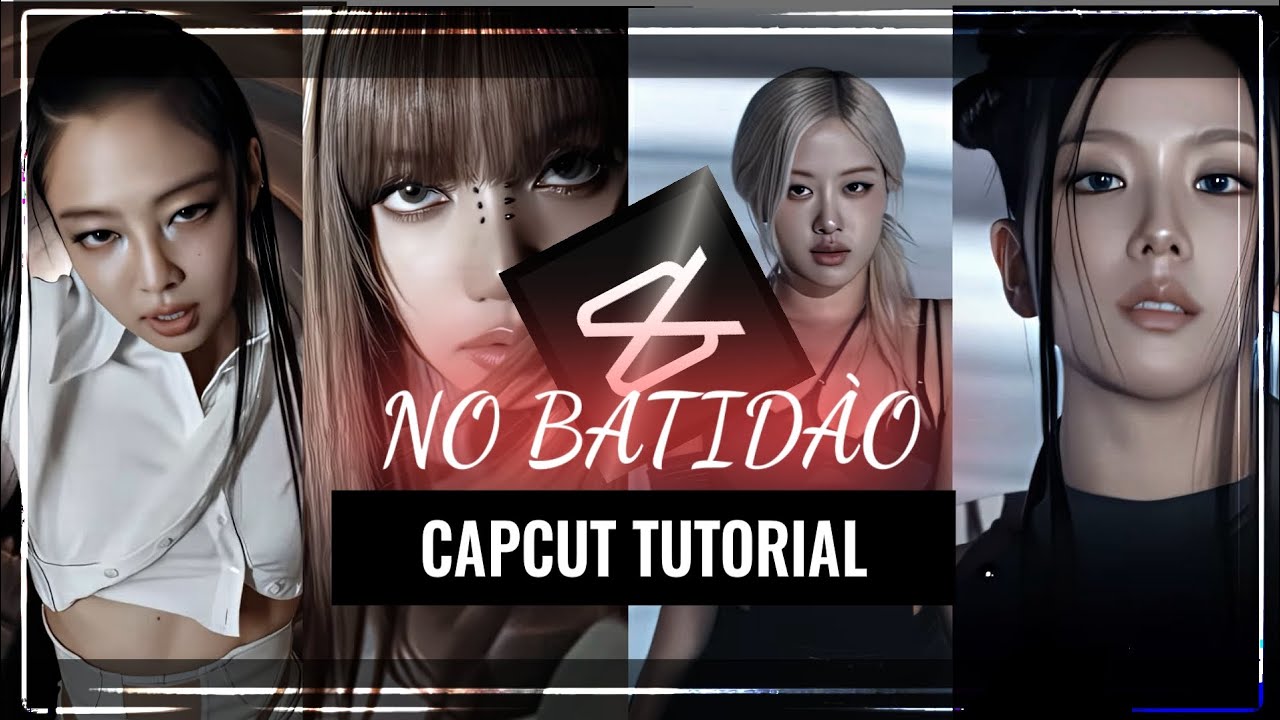 "NO BATIDÀO" TIKTOK TREND CAPCUT TUTORIAL #blackpink # blackpinkedit # ...