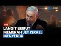 🔴 Beirut Diguncang Serangan Udara, Netanyahu Tingkatkan Operasi Militer Israel