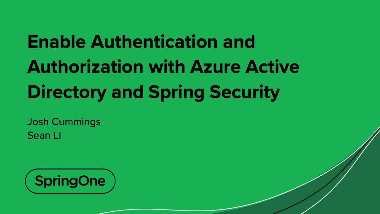 Enable Authentication And Authorization With Azure Active Directory And Spring Security