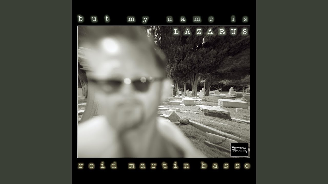 But My Name Is Lazarus - YouTube