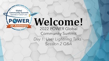 2022 POWER GloCo Day 1: User Lightning Talks, Session 2 Q & A
