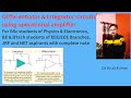 Differentiator & Integrator circuits using operational amplifier