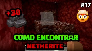 Haz esto para conseguir mas netherite - Supervival minecraft cap #17