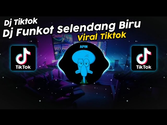 DJ FUNKOT SELENDANG BIRU DJ ECKO PILLOW VIRAL TIK TOK TERBARU 2024!! class=