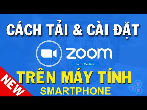 #1 Hướng dẫn tải và cài đặt phần mềm Zoom Cloud Meeting trên máy tính PC Laptop, điện thoại smartphone Mới Nhất