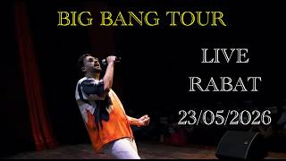 Nasr Megri - Best Of Live Rabat - Big Bang Tour 2026
