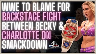 WWE Is To BLAME For Becky Lynch & Charlotte Flair Backstage FIGHT! Charlotte Headed To AEW?