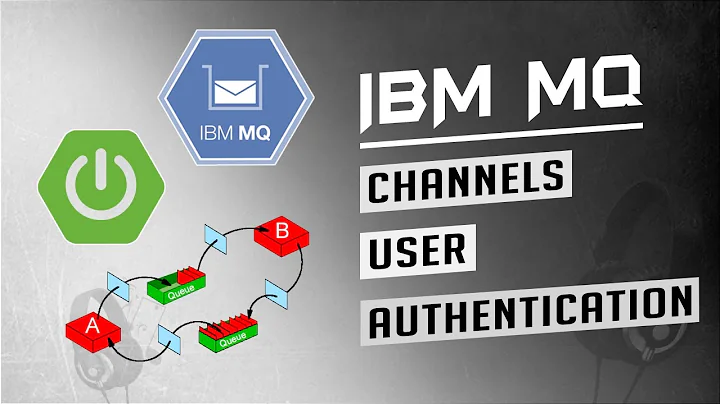 IBM MQ Explorer (version 9) | How to configure User Authentication in Channels