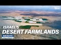 Transforming the Desert (Part 1): Israel